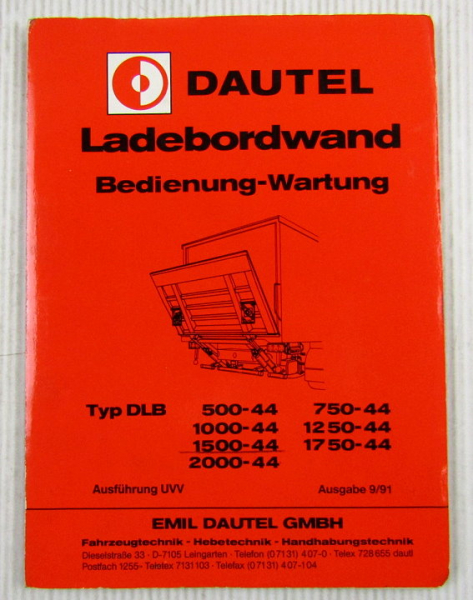 Dautel DLB 500 - 2000-44 Ladebordwand Bedienung Betriebsanleitung Wartung 1991
