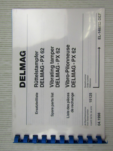 Delmag PX 62 Rüttelstampfer Ersatzteilliste Ersatzteilkatalog Parts List 1998