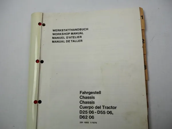 Deutz 2506 3006 4006 4506 5006 5506 6206 Fahrgestell Werkstatthandbuch 1976