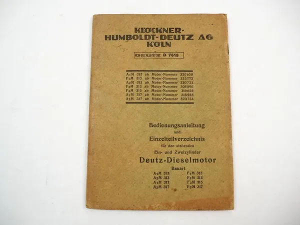 Deutz A1M A2M F1M F2M 313 315 317 Dieselmotor Bedienungsanleitung Ersatzteilliste