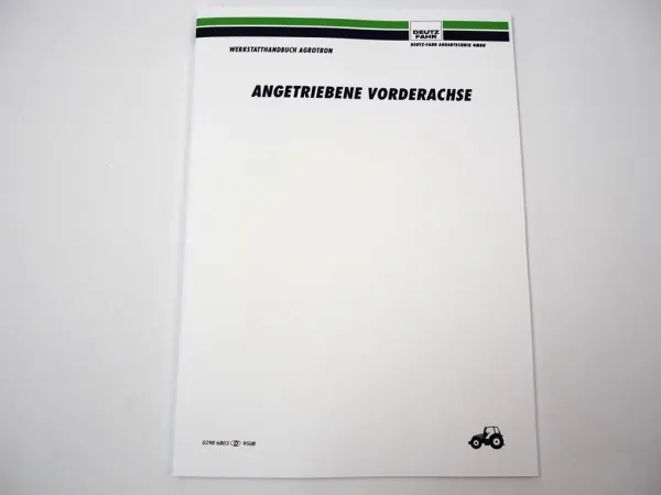 Deutz Agrotron Allrad Vorderachse Werkstatthandbuch ZF APL 2025 2035 2045 Reparaturanleitung
