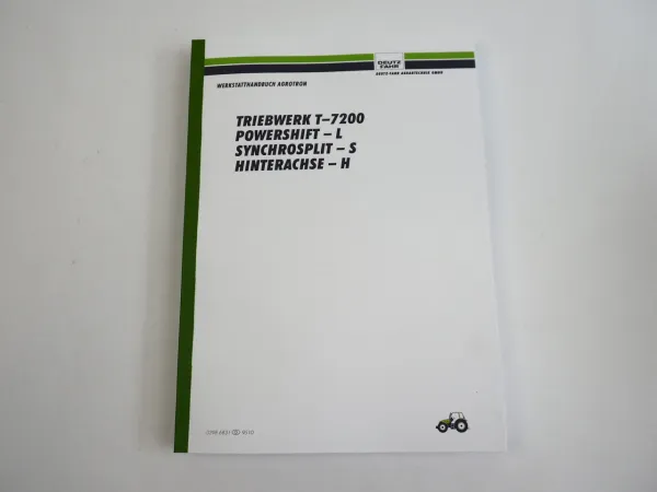 Deutz Agrotron Werkstatthandbuch Getriebe Triebwerk ZF T-7200 Reparaturhandbuch