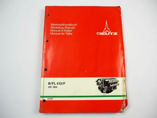 Deutz B F 6L bis 12L 413 F Motor Werkstatthandbuch 1977 Reparaturanleitung