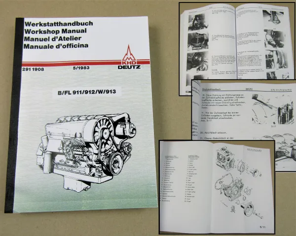 Deutz BL FL 911 FL 912 W 913 G C T Motor Werkstatthandbuch Reparaturhandbuch