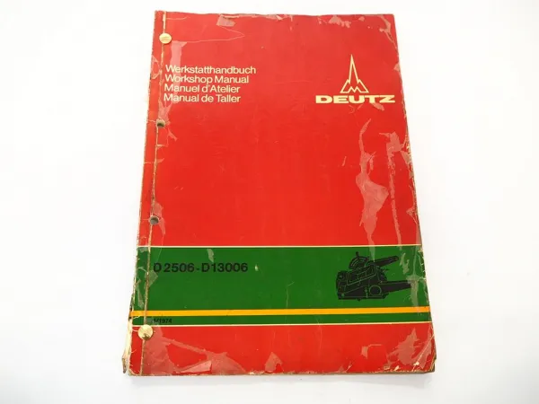 Deutz D 2506 - 13006 Regelhydraulik K Werkstatthandbuch Workshop Manual 1974