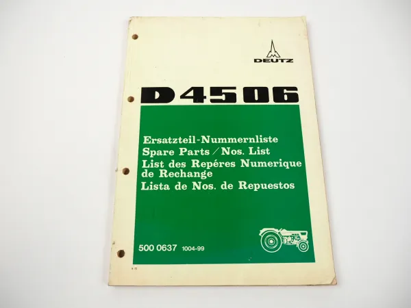 Deutz D 4506 Traktor Ersatzteilliste Parts List Ersatzteilkatalog 1972