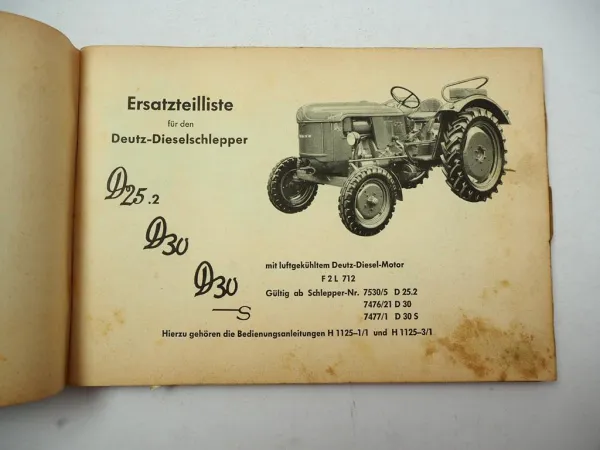 Deutz D25.2 D30 D30S Dieselschlepper Ersatzteilliste Spare Parts List 1960er J.