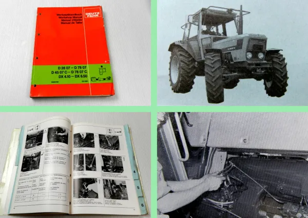 Deutz D2807 - D7807 DX 4.10 - DX 6.50 Traktor Trennen Kabine Werkstatthandbuch