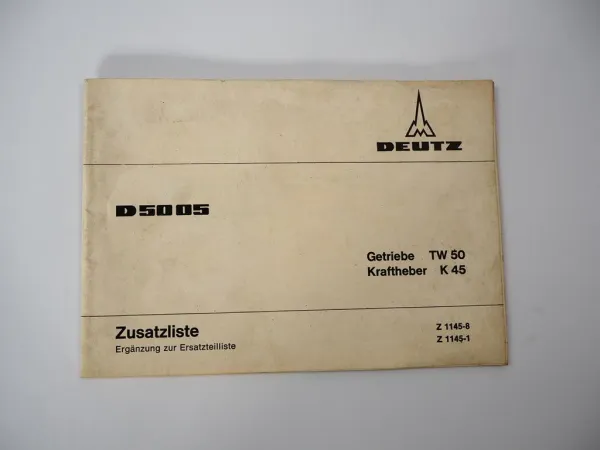 Deutz D5005 Schlepper Getriebe TW50 Kraftheber K45 Ersatzteilliste Ergänzung