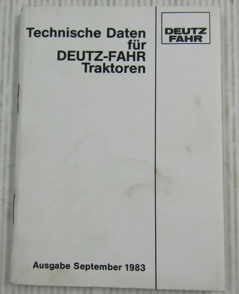 Deutz DX4.30 - 8.30 DX55V Intrac 2004 D2807-D7807 + Allrad Technische Daten 1983