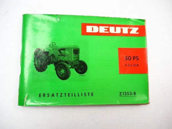 Deutz F3L 514 Schlepper 50 PS Ersatzteilliste Spare Parts List 1965