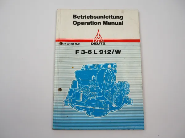 Deutz F3L F4L F5L F6L 912 912W Motor Betriebsanleitung Bedienung Wartung 1986