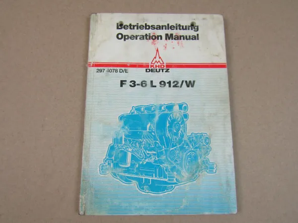 Deutz F3L F4L F5L F6L 912 912W Motor Betriebsanleitung Bedienung Wartung 4/86