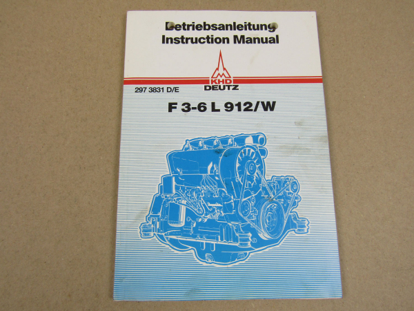 Deutz F3L F4L F6L 912/W Motor Instruction Manual Betriebsanleitung Bedienung