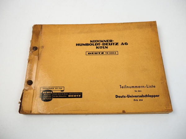 Deutz F4L 514 Universalschlepper Ersatzteilliste Parts List 1962