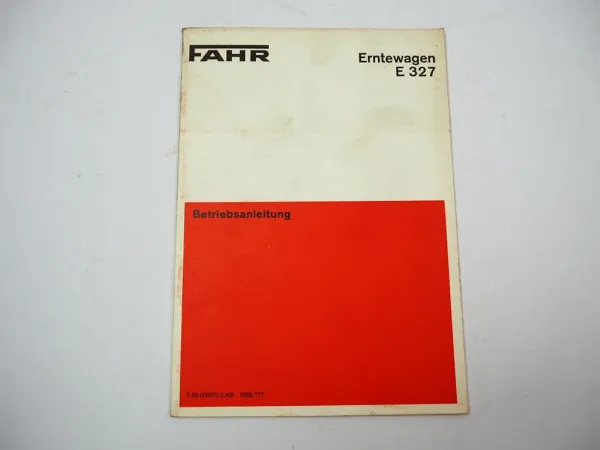 Deutz Fahr E327 Erntewagen Betriebsanleitung Bedienungsanleitung 1977