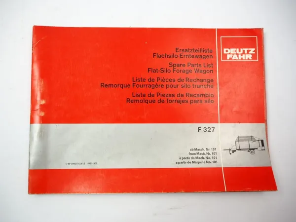 Deutz Fahr F327 Flachsilo Erntewagen Ersatzteilliste Spare Parts List 1980