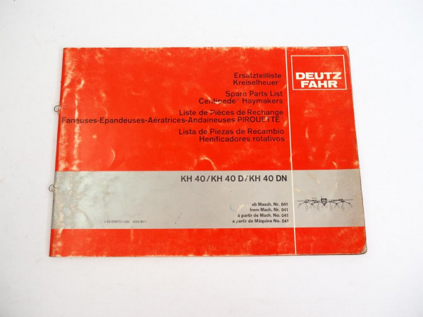 Deutz Fahr KH40 D DN Kreiselheuer Ersatzteilliste Spare Parts List 1980