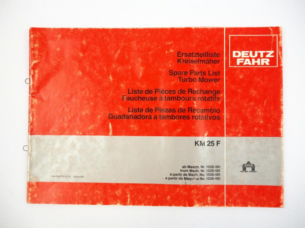 Deutz Fahr KM25F Kreiselmäher Ersatzteilliste Spare Parts List 1984