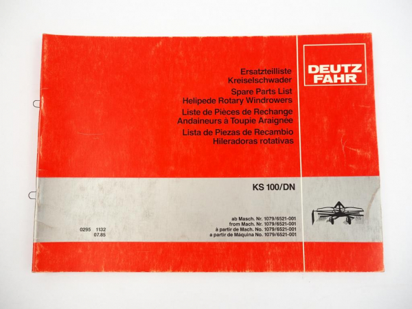 Deutz Fahr KS100 KS100DN Kreiselschwader Ersatzteilliste Spare Parts List 1985