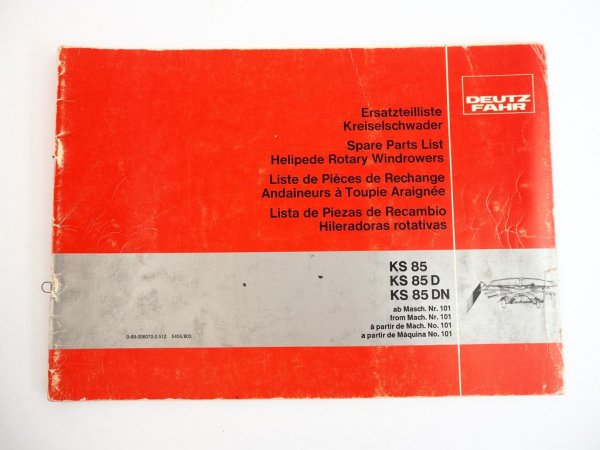 Deutz Fahr KS85 D DN Kreiselschwader Ersatzteilliste Spare Parts List 1980