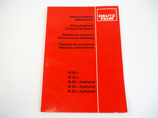 Deutz Fahr M 35.70 35.80 35.80H 36.10H 36.30H Mähdrescher Elektroschaltplan 1986