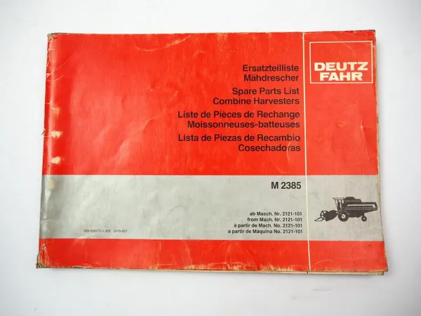 Deutz Fahr M2385 Mähdrescher Ersatzteilliste Spare Parts List 1982