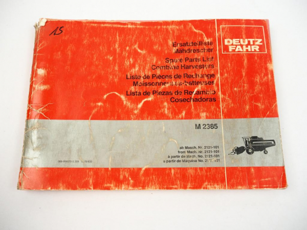 Deutz Fahr M2385 Mähdrescher Ersatzteilliste Spare Parts List 1983