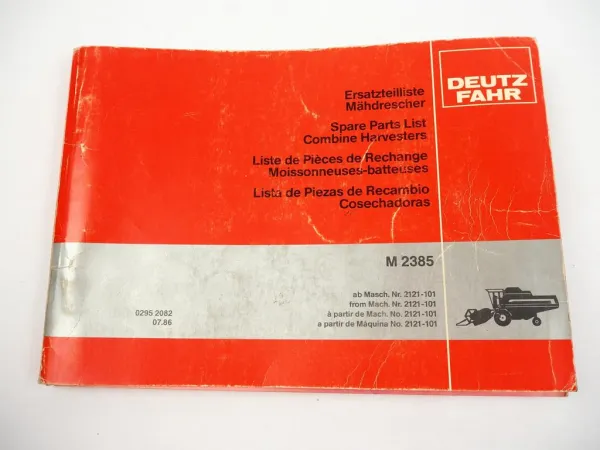 Deutz Fahr M2385 Mähdrescher Ersatzteilliste Spare Parts List 1986