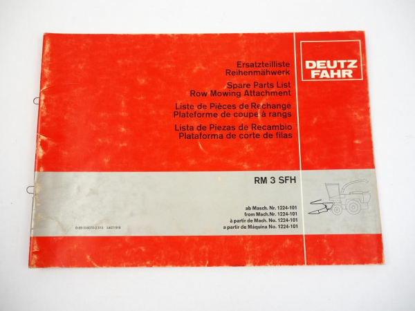 Deutz Fahr RM3SFH Reihenmähwerk Ersatzteilliste Spare Parts List 1981