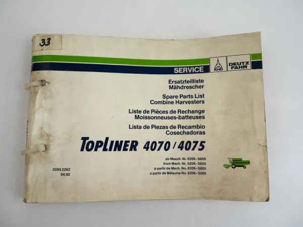 Deutz Fahr Topliner 4070 4075 Mähdrescher Ersatzteilliste Parts List 1992