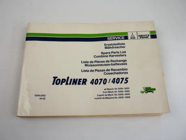 Deutz Fahr Topliner 4070 4075 Mähdrescher Ersatzteilliste Spare Parts List 1992