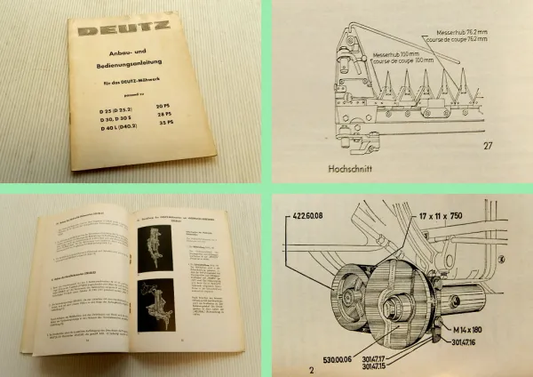 Deutz Mähwerk Bedienungsanleitung Betriebsanleitung Anbau 138 139