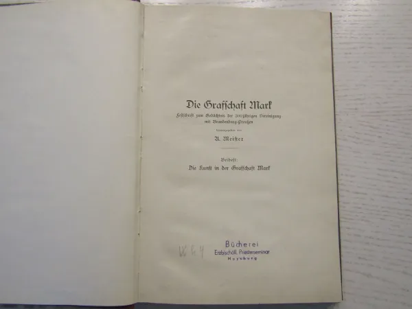 Die Kunst in der westfälischen Grafschaft Mark von Meister 1910 Festschrift