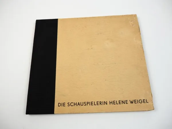 Die Schauspielerin Helene Weigel Fotobuch mit Texten von Bertold Brecht 1959
