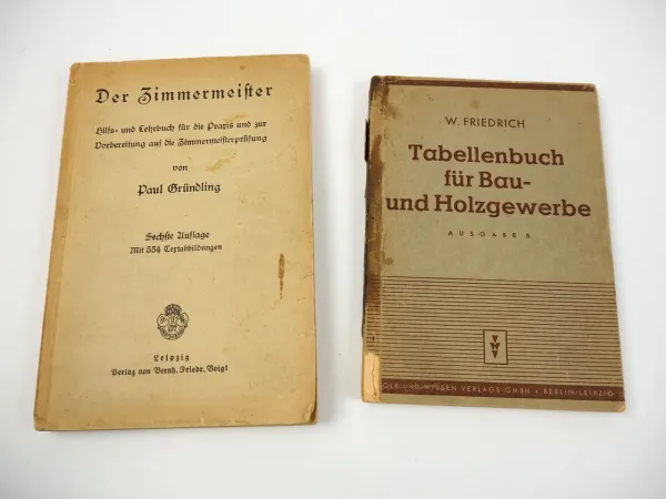 Die Werkstatt Band 10 Der Zimmermeister Lehrbuch 1938 Tabellenbuch 1947