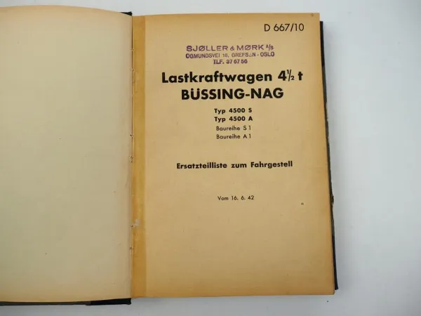 Dienstvorschrift D667/9+10 Büssing NAG 4500 S A LKW ETL und BA Wehrmacht 1942