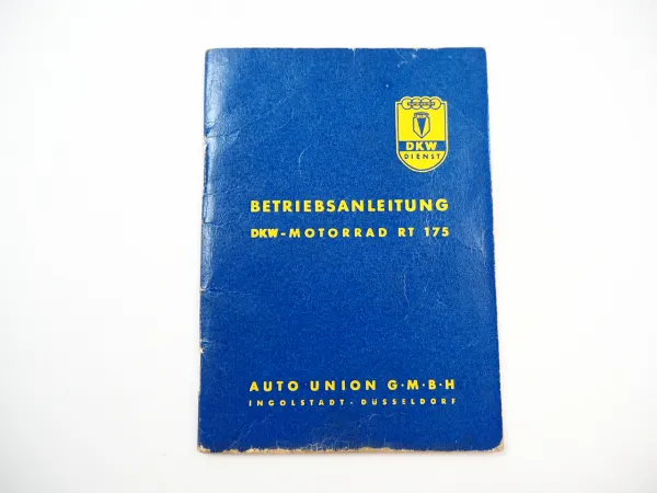 DKW RT 175 Motorrad Betriebsanleitung Bedienungsanleitung 1954