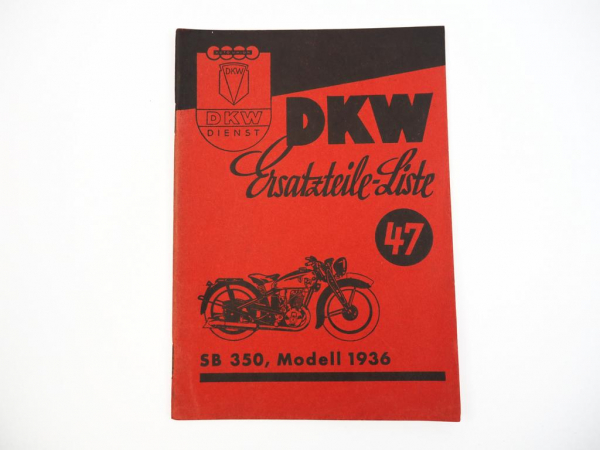DKW SB 350 Modell 1936 Original Ersatzteilliste Ersatzteilkatalog