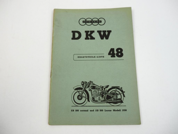 DKW SB500 Normal Luxus Motorrad Ersatzteilliste 1936