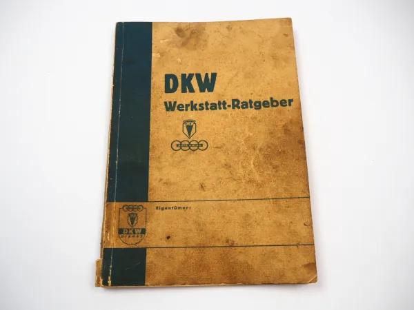 DKW Werkstatt-Ratgeber Werkstatthandbuch 1938