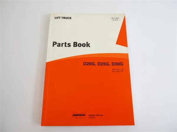 Doosan D 20 25 30 G Lift Truck Parts list book Ersatzteilliste 2010