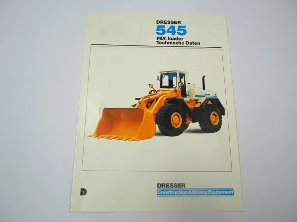 Dresser 545 Radlader Payloader Prospekt mit technischen Daten 1986