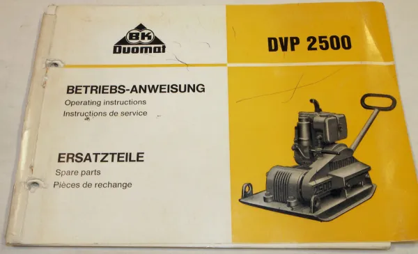 Duomat DVP2500 Bedienungsanleitung Ersatzteilliste Operating instructions Parts