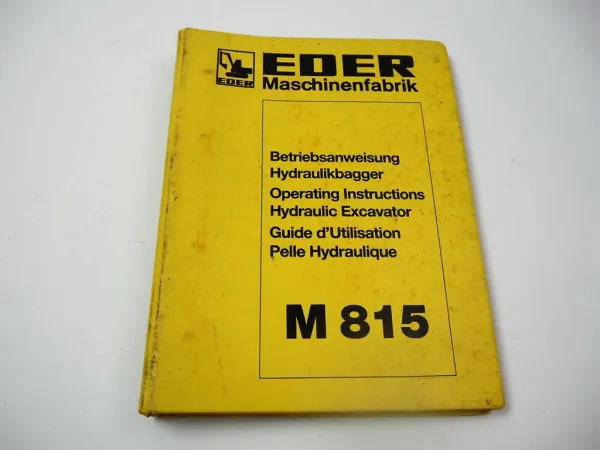 Eder M815 Hydraulikbagger Betriebsanleitung Bedienung Wartung