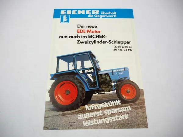 Eicher 3035 335E Schlepper mit Motor Zweizylinder EDL Prospekt 1980er Jahre