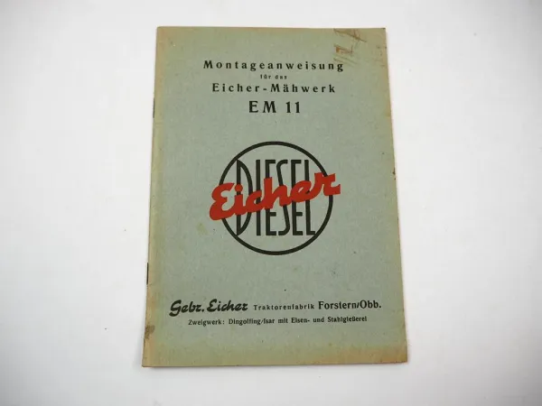 Eicher EM11 Mähwerk Montageanweisung 1950er Jahre