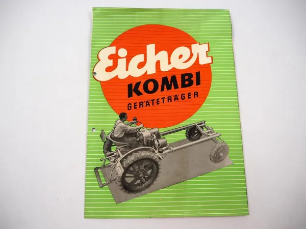Eicher G19 G22 Kombi Geräteträger 19 / 22 PS 1958 Prospekt mit technischen Daten
