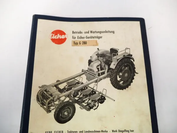 Eicher G280 Geräteträger & Arbeitsgeräte Betriebsanleitung Original Bedienung