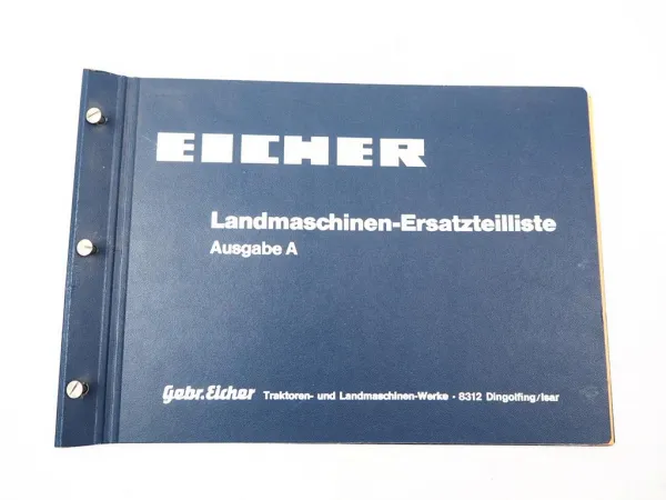 Eicher Landmaschinen Drillmaschine Aufsatzspritze Ersatzteilliste 1967